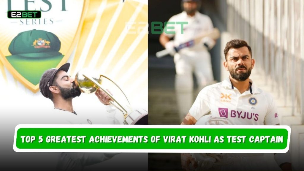 Virat Kohli as Test Captain