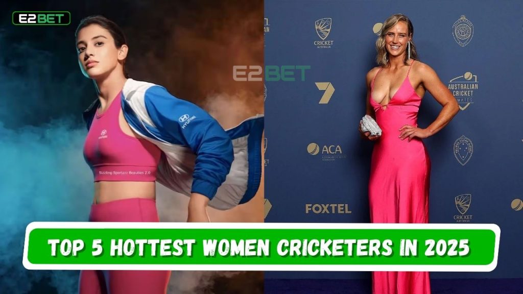 Hottest Women Cricketers in 2025​