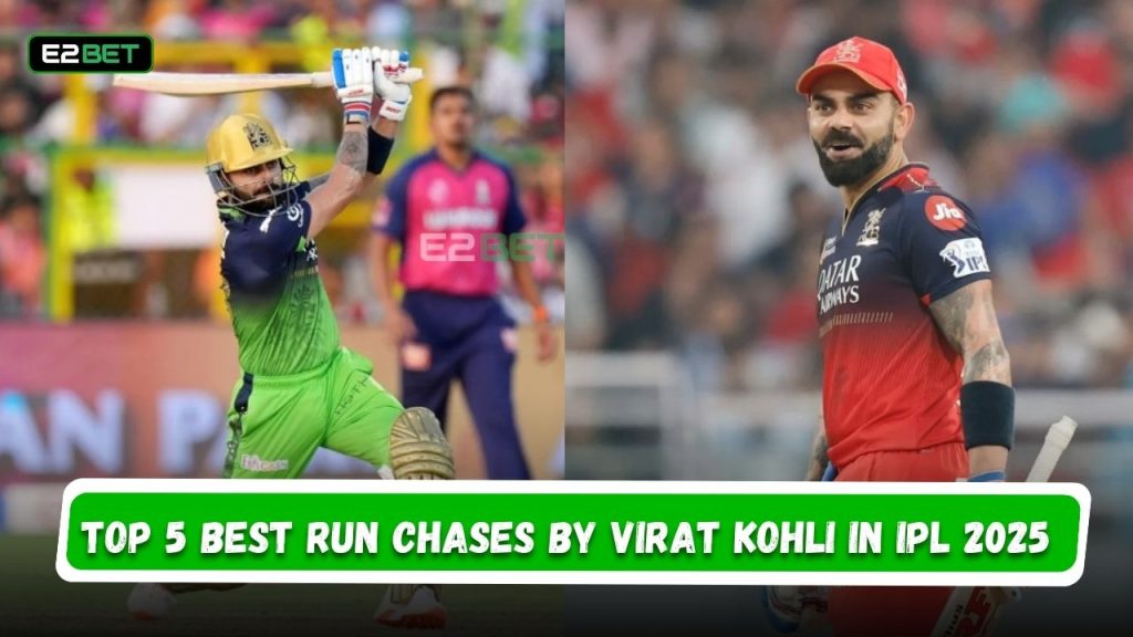 Best Run Chases by Virat Kohli in IPL 2025