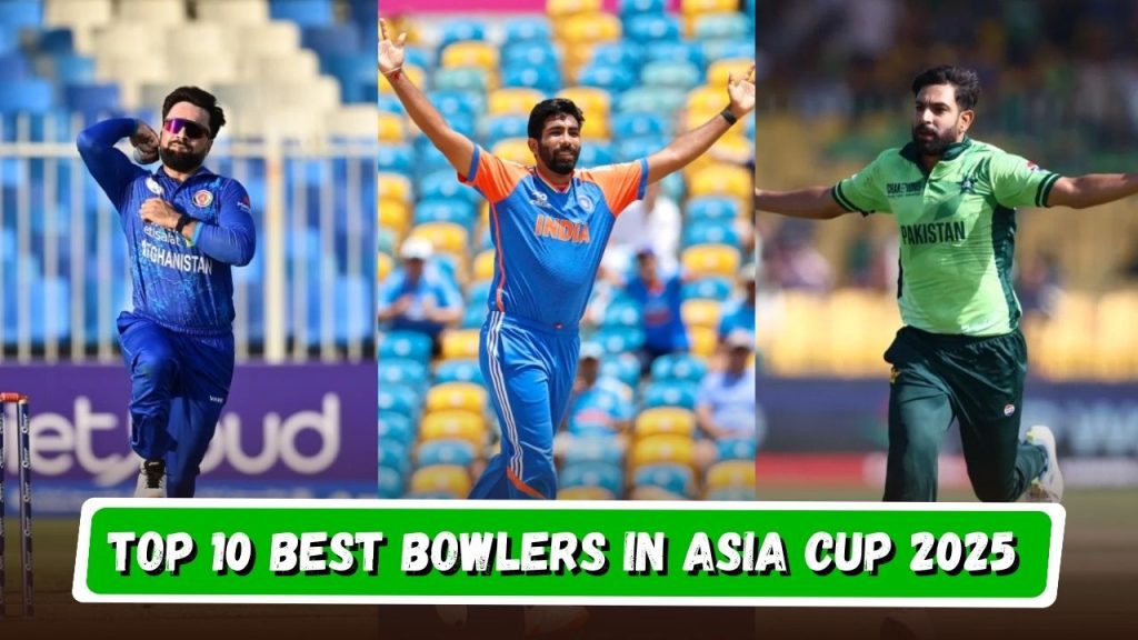 Best Bowlers in Asia Cup 2025