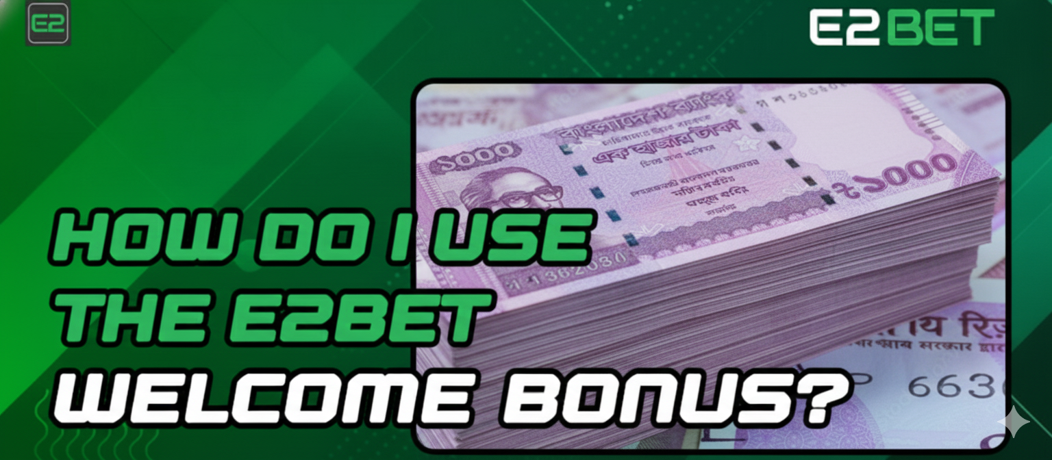 E2bet Bonus