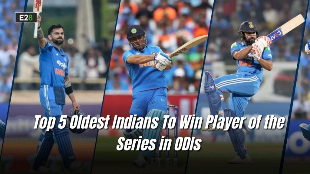 Oldest Indians To Win Player of the Series in ODIs