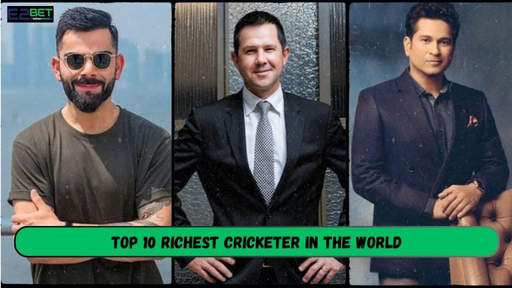 Richest Cricketer in the World