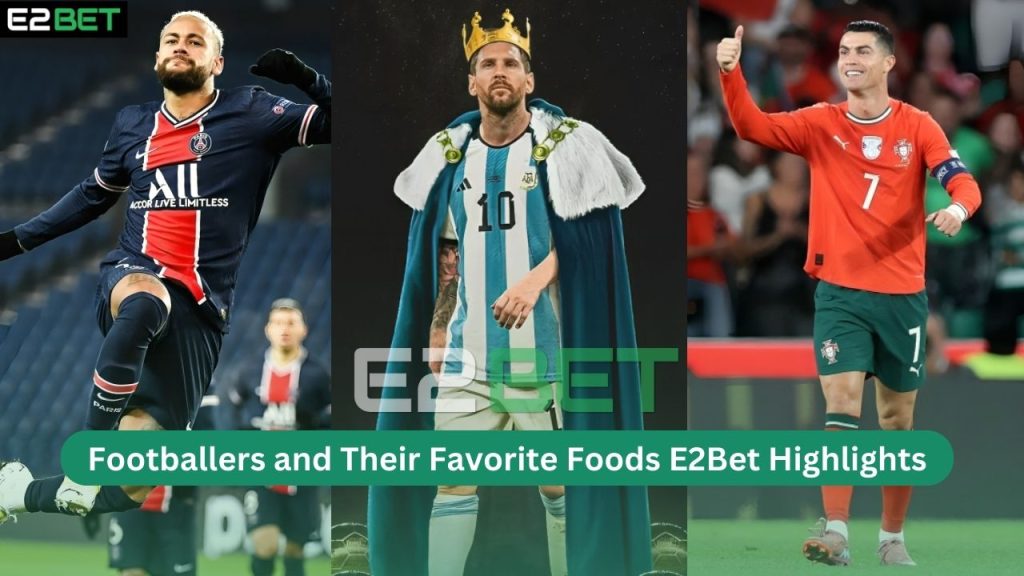 Footballers and Their Favorite Foods